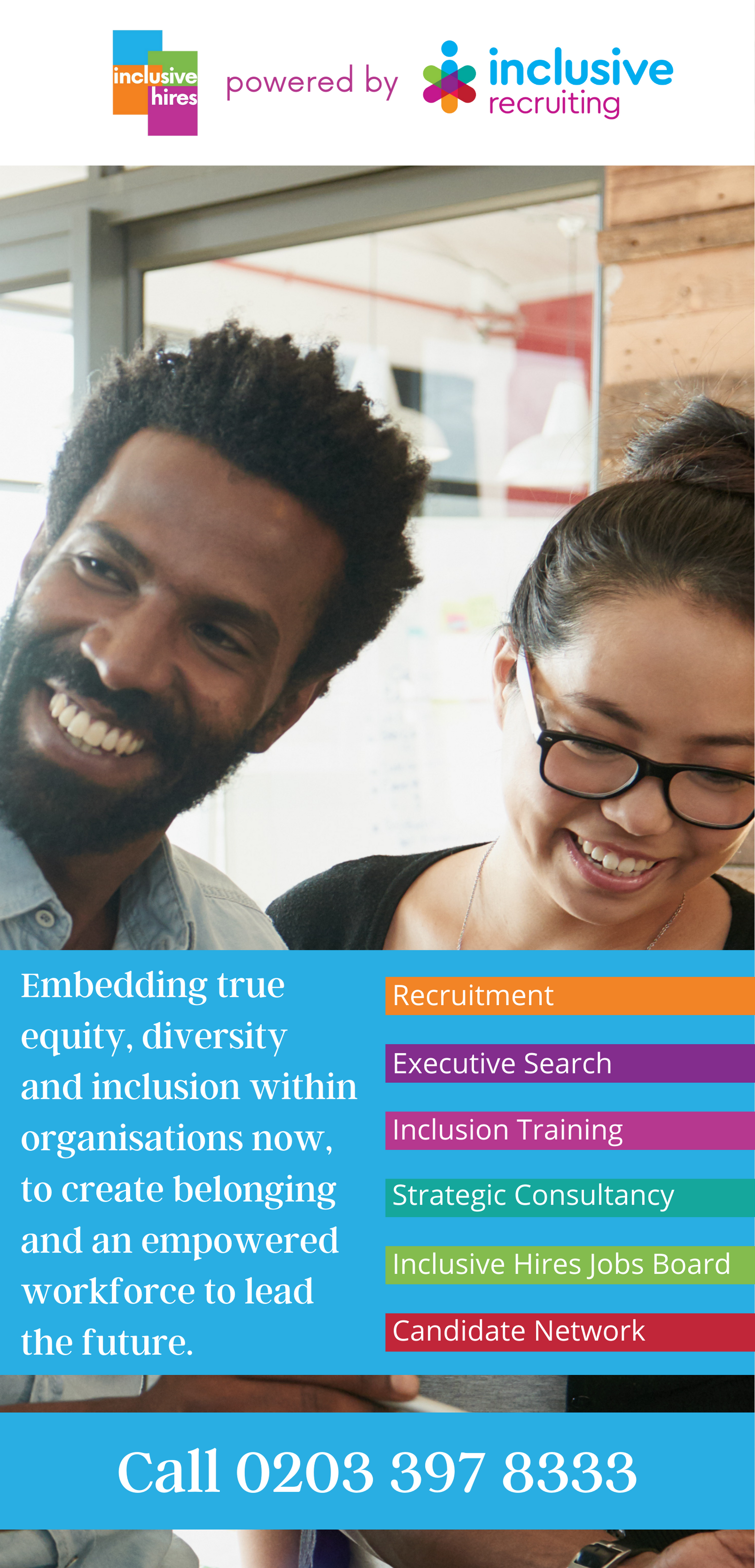 Inclusive Hires powered by Inclusive Recruiting Embedding true equity diversity and inclusion within organisations now to create belonging and an empowered workforce to lead the future. Recruitment Executive Search Inclusion Training Strategic Consultancy Inclusive Hires Jobs Board Candidate Network Call 0203 397 8333